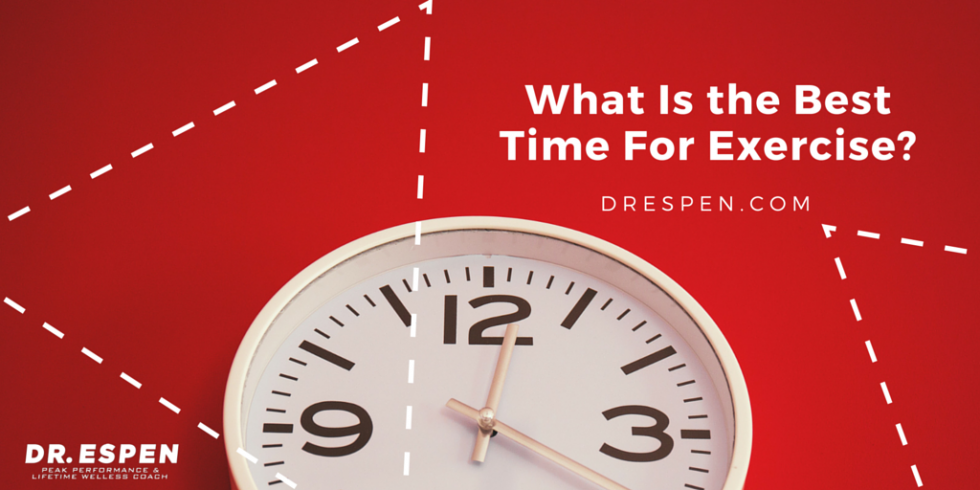 What Is the Best Time For Exercise? - Discover your Quantum Potential ...